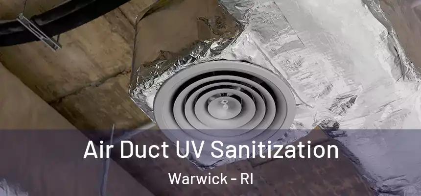 Air Duct UV Sanitization Warwick - RI