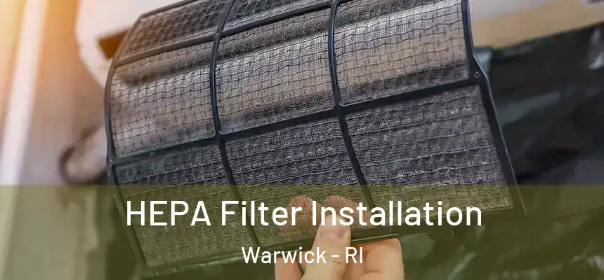  HEPA Filter Installation Warwick - RI